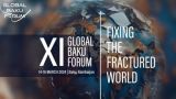 На Глобальном форуме в Баку обсудят «Восстановление расколотого мира»